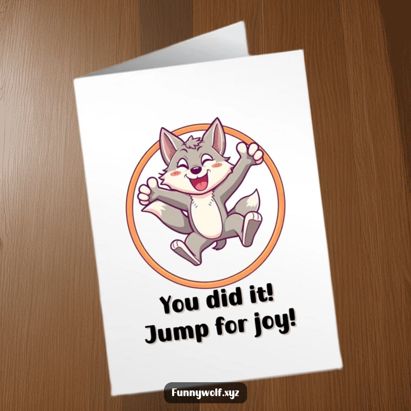 Free Printable Congratulations Card: An energetic wolf performs a triumphant leap through a hoop.
